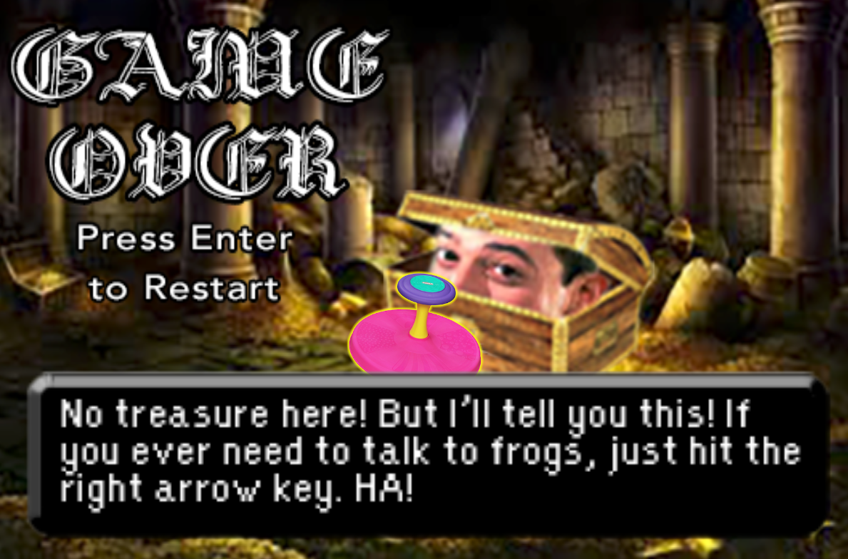 A game over screen from Sit and Spin Adventure. The player stands before an open treasure chest, through which the eyes and nose of Pee-wee Herman peer. The text box reads, "No treasure here! But I'll tell you this! If you ever need to talk to frogs, just hit the right arrow key. HA!"